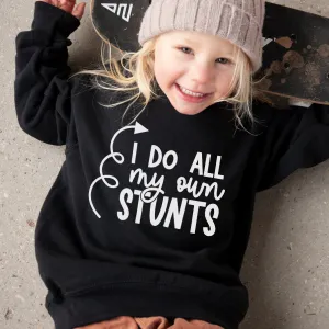 Do My Own Stunts Kids Black Sweatshirt